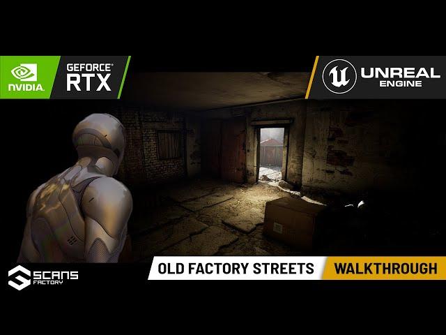 [UE4][SCANS] Old Factory Street - Walk-through