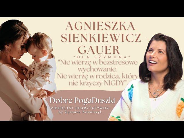 Agnieszka Sienkiewicz : macierzyństwo a kariera, rodzicielstwo a emocje, kryzys psychiczny dzieci
