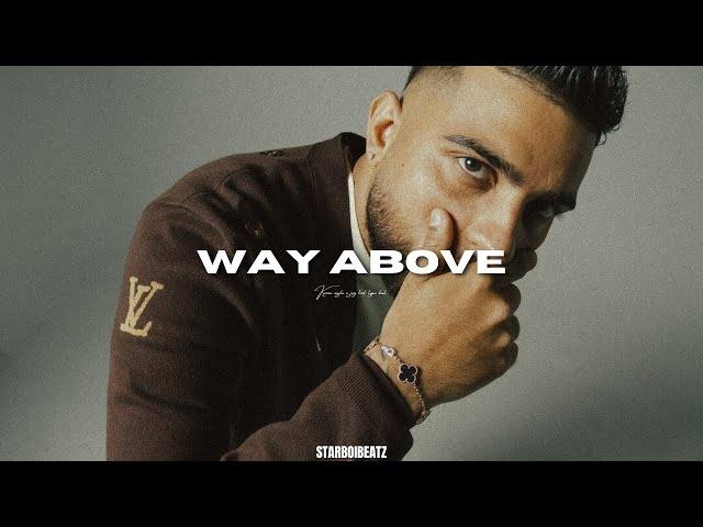 [SOLD] Karan Aujla x Jay Trak Type Beat ~ "WAY ABOVE" || Prod By Starboibeatz