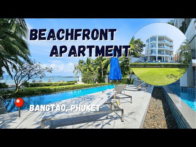 Beachfront and Sea View 2 Bedroom Apartment in Bangtao, Phuket for sale (72040)