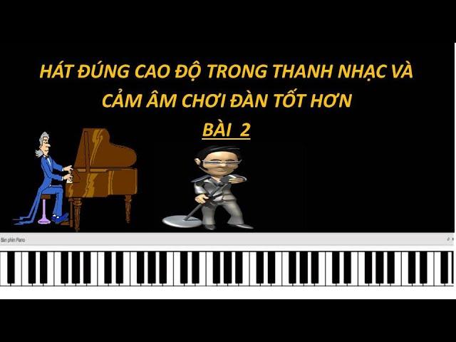 Luyện thanh | Cảm âm | Bài 2| Luyện xướng âm thi vào nhạc viện từ cơ bản đến nâng cao.