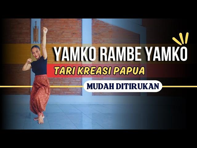 Tari Kreasi Papua YAMKO RAMBE YAMKO - Mudah Ditiru