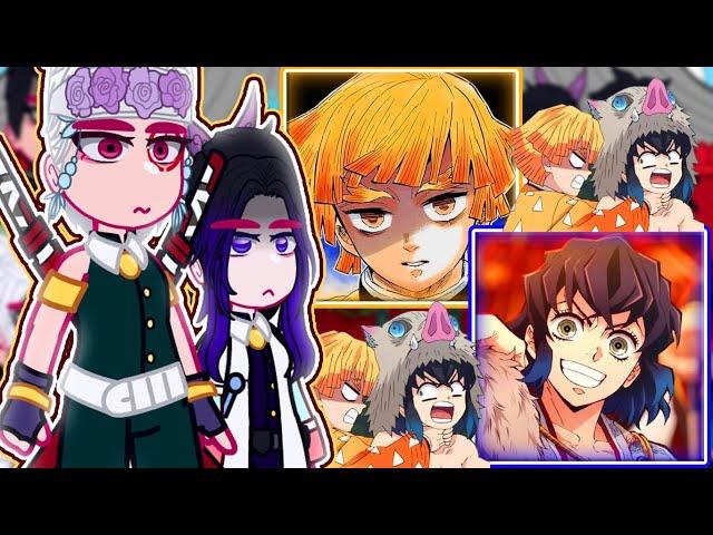 ||Hashiras reacting to ZENITSU AND INOSUKE|| \\/// ◆Bielly - Inagaki◆