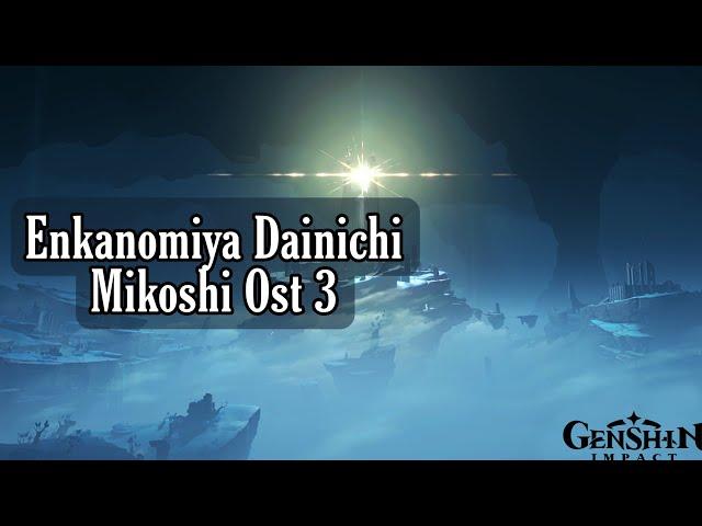 [Genshin Impact] Enkanomiya - Dainichi Mikoshi Ost 3 (1 HOUR EXTENDED)