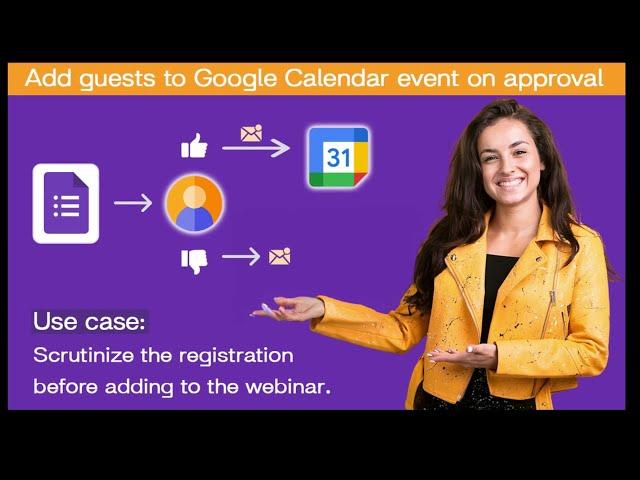 Add guests to Google Calendar event on approval
