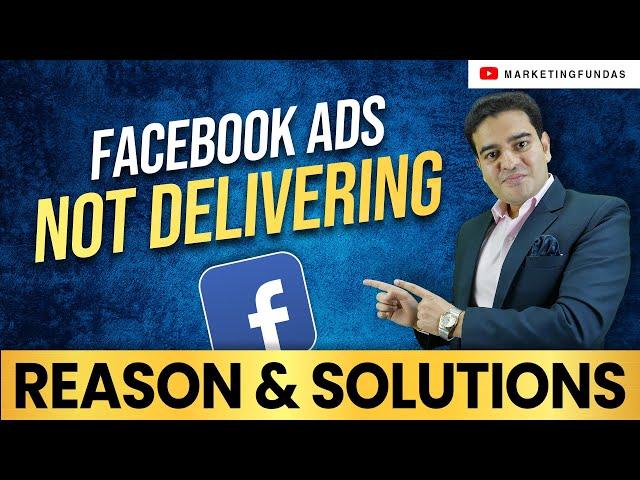 Facebook Ads Not Delivering Problem and Solution | Facebook Ads Active But Not Spending #fbadscourse