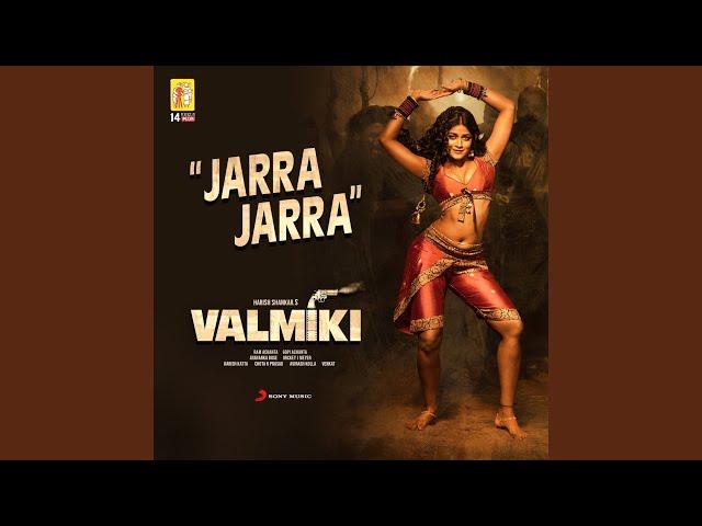 Jarra Jarra (From "Valmiki")