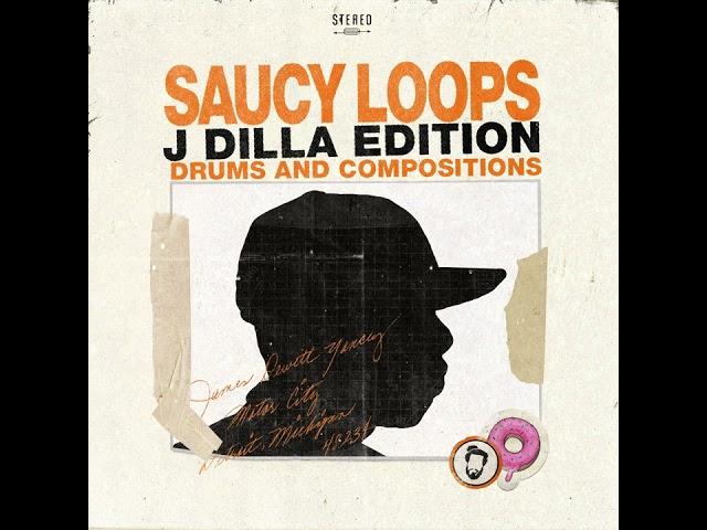 Saucy Loops - A J Dilla Inspired Sample Pack