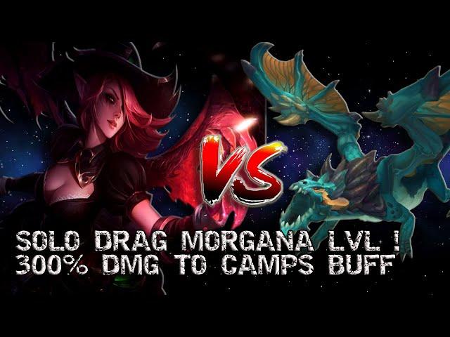 Morgana Jungle Does 300% DMG to Camps (Buff) - Solo Drake with Lvl 1