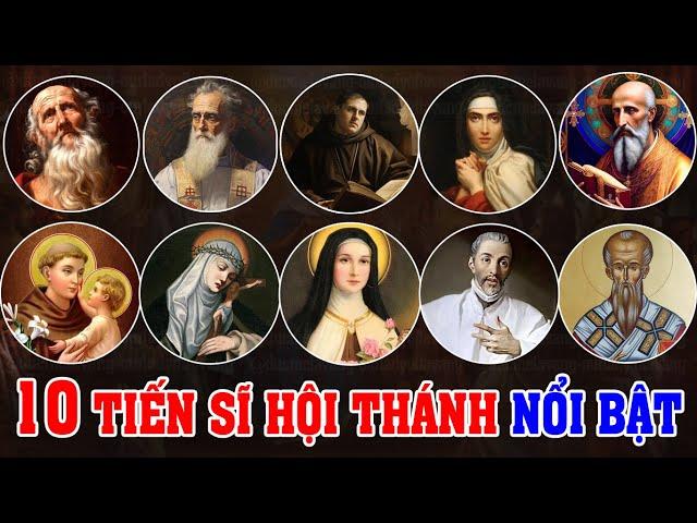 TOP 10 VỊ THÁNH ĐƯỢC PHONG TIẾN SĨ GIÁO HỘI NỔI BẬT NHẤT THẾ GIỚI | CÁC BẠN ĐÃ BIẾT NHỮNG VỊ NÀO?