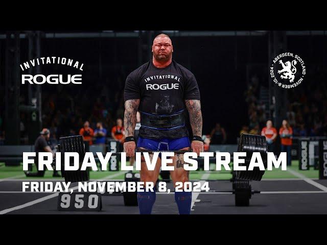 Full Friday Live Stream | 2024 Rogue Invitational