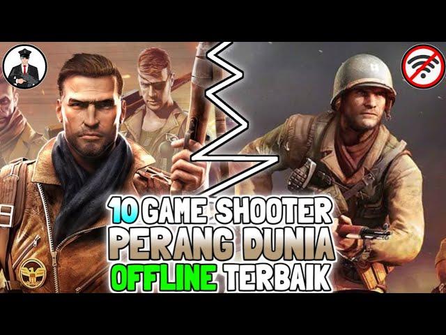 10 Game shooter offline terbaik bertema perang dunia