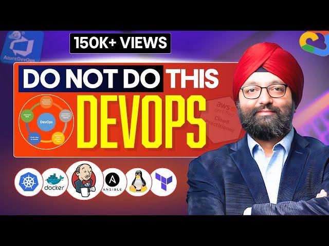 Do not DO THIS DevOps | DevOps Full Roadmap 2024 ( Free Resources )