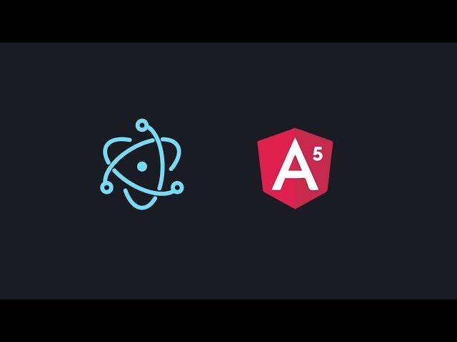 Let's merge Angular 5 with Electron! Muwahaha!