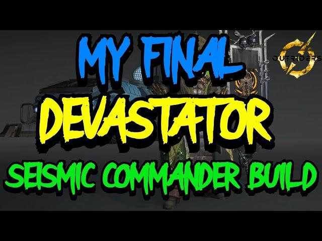 OUTRIDERS SEISMIC COMMANDER DEVASTATOR | MY FINAL BUILD SETUP | INVINCIBLE LEAP QUAKE #devastator