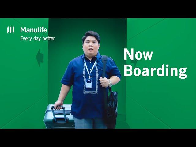 Now Boarding | Manulife PH