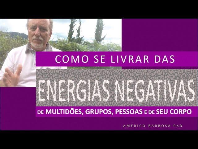 COMO SE LIVRAR DAS ENERGIAS NEGATIVAS de multidões, grupos pessoas , do corpo...