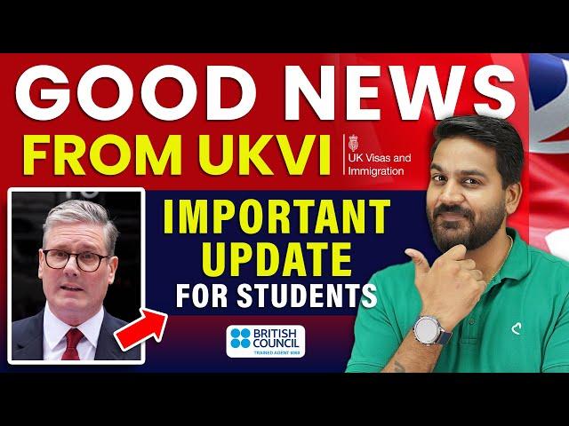 Good News from UKVI & Important Update for Students : Study in UK | UK Student Visa Update 2024