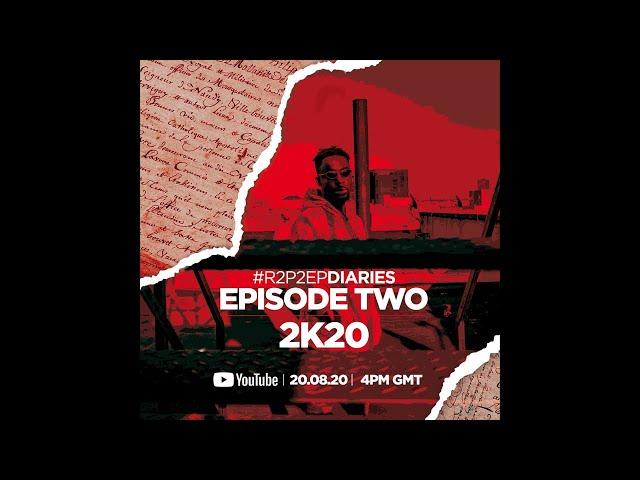 TeePhlow - R2P2EPDIARIES ( episode 2 - #2K20 prod by NoizyPeople )