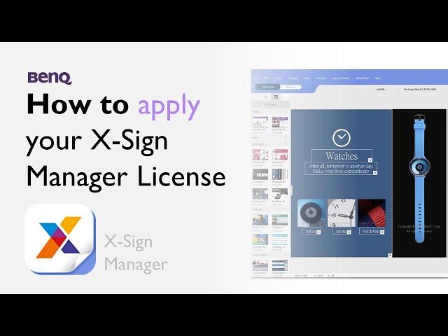 How to Apply X-Sign Manager Licenses in BenQ X-Sign Manager