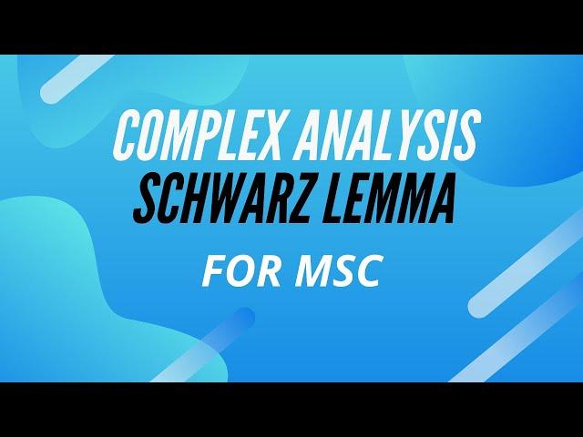 schwarz lemma complex analysis - Mathematician Afia Saleem