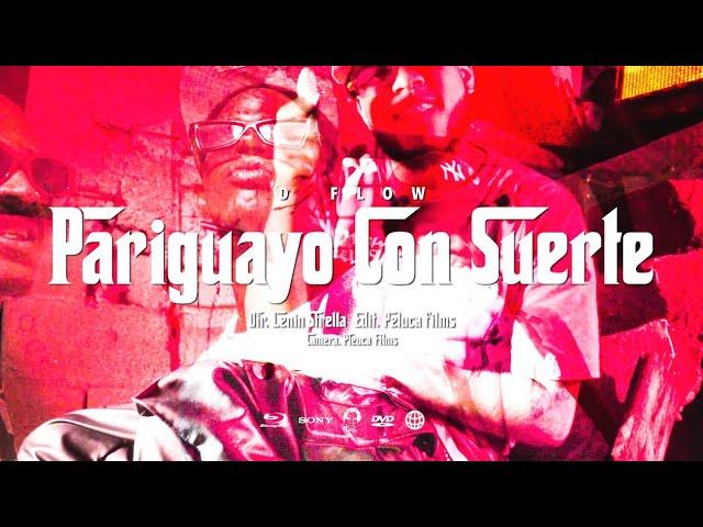 D'Flow Aka La Maldad X Peluca Films - Pariguayo Con Suerte (Video Oficial)