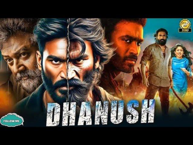 Dhanush's Latest 2025 Blockbuster: Full Hindi Dubbed Action Thriller | South Indian Movie 2025