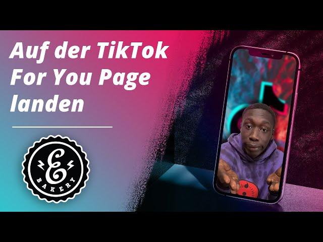 TikTok "For You" Page - So landet Ihr auf der "Für Dich" Seite auf TikTok 2021 | TikTok Tutorial