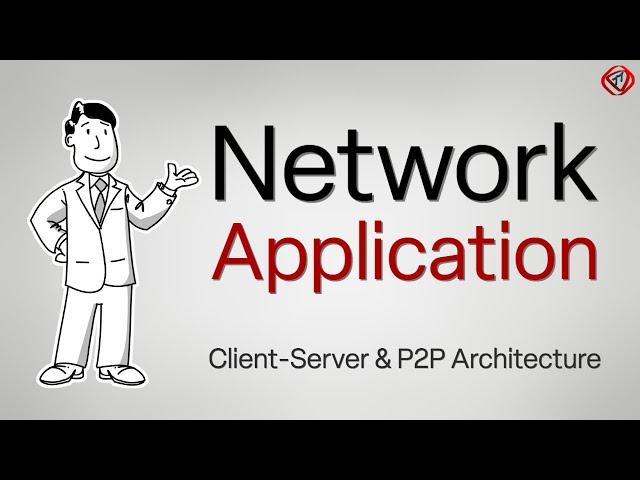 Network Application, Client-Server & Peer-to-Peer P2P Architecture, Socket, Transport layer services