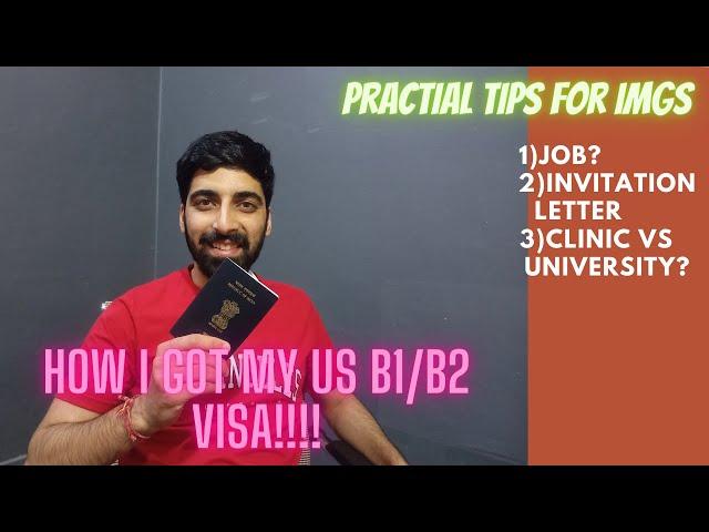 Getting the B1/B2 visa for USCE for IMGs | How I got mine | Tips for IMGs| #usmle