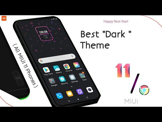 Best Dark Theme | MIUI 11 | January / February 2020