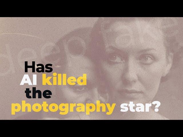 Photo Myths: Has AI Killed the Photography Star?