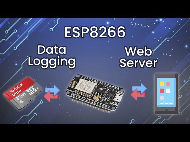 ESP8266 Data Logging and Web Server Viewer