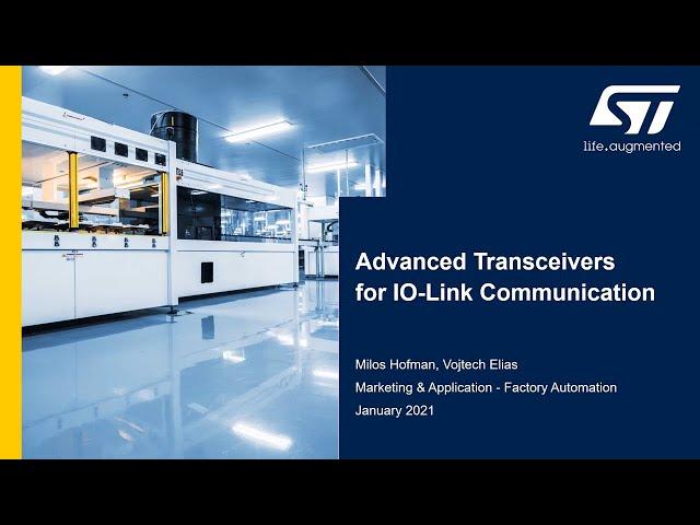 Advanced Transceivers for IO Link Communication