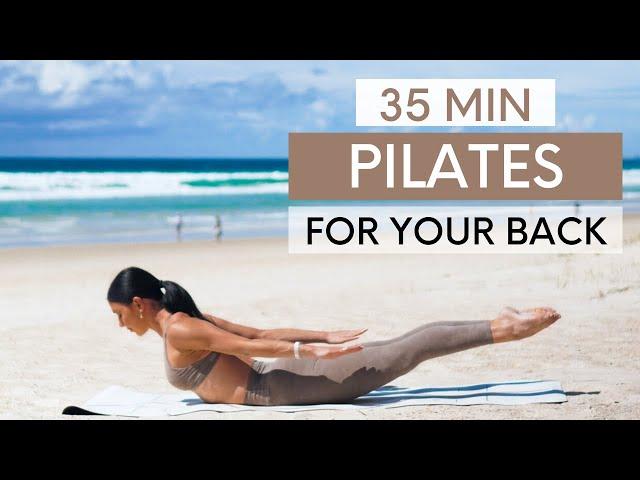 35 MIN PILATES WORKOUT || Pilates For A Strong & Healthy Back (Intermediate)