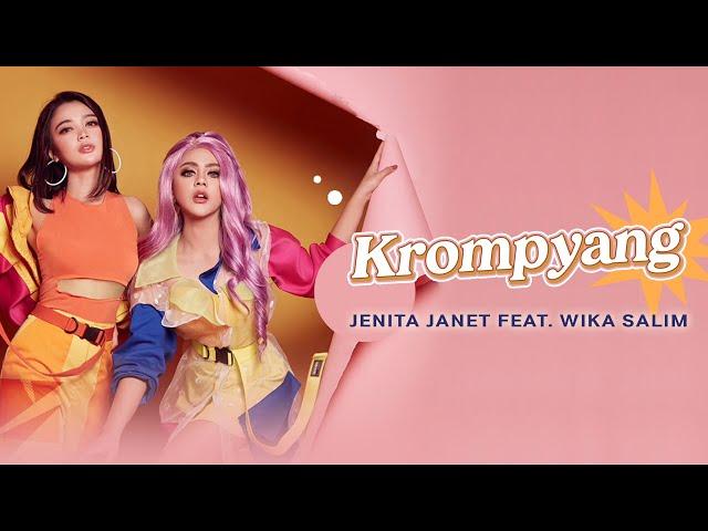 Jenita Janet Ft. Wika Salim - Krompyang (Official Music Video)