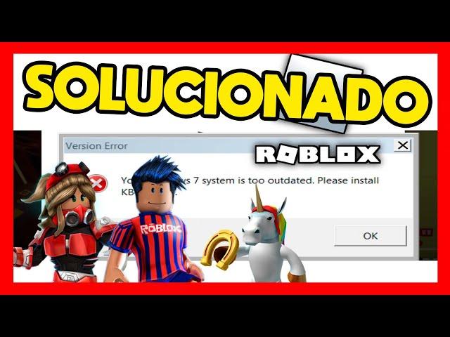 KB4534310 EN ROBLOX [ERROR YOUR WINDOWS 7 SYSTEM IS TOO OUTDATED]