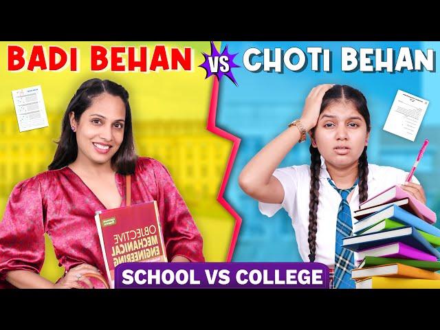 Badi Vs Choti Behan During Exams | School vs College | ShrutiArjunAnand