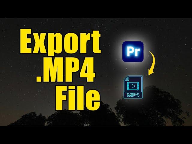 How To Export MP4 File In Premiere Pro! | Tutorial