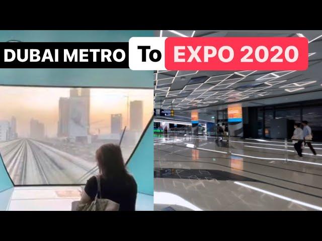 DUBAI METRO RIDE to EXPO 2020 DUBAI Inside Expo Link 2020 Station How to Visit Dubai EXPO 2021