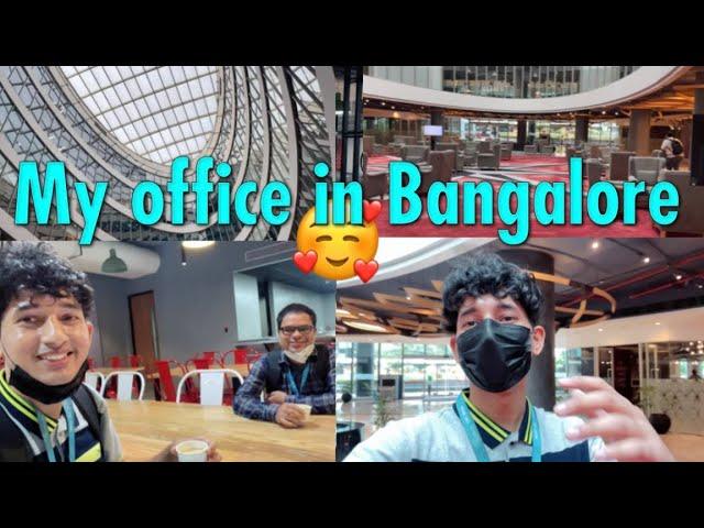 My office in Bangalore | First Day of Office | After Locked Down @Skypradhansiliguri