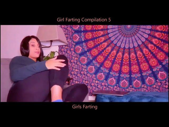 Girl Farting Compilation 5