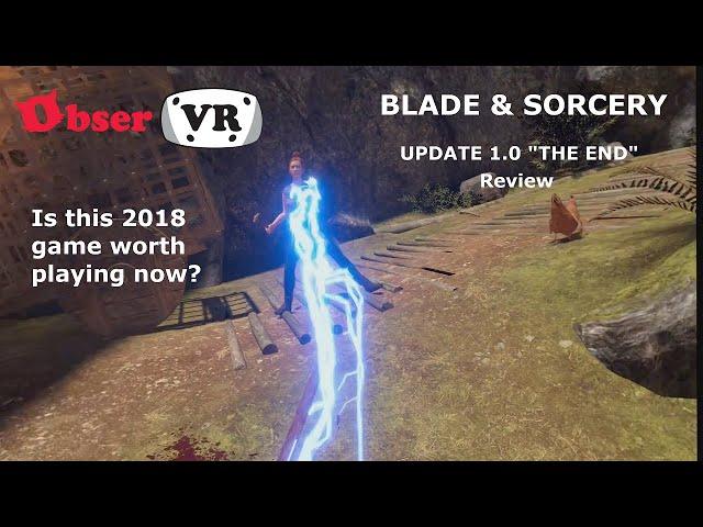 Review of Blade and Sorcery after update 1.0