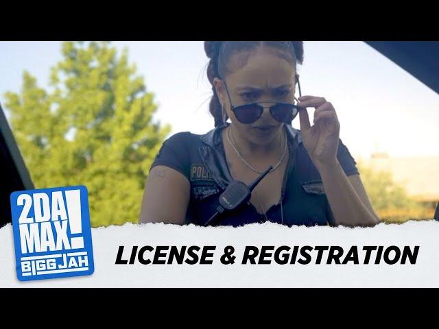 "License & Registration" | @biggjah @SimplyChella