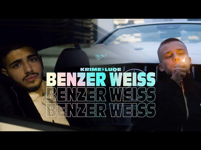 Krime x Luqe "Benzer Weiss" (prod. von Worek & Beataura) [Official Video]