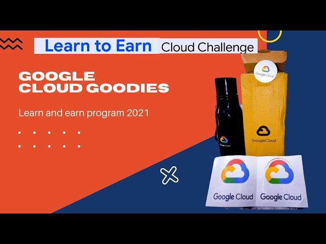 Google cloud Learn and Earn challenge 2021 | Qwiklabs | Goodies Unboxing | 2nd level swages