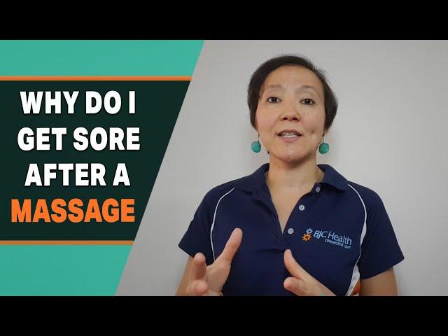 Why do I get sore after a massage?