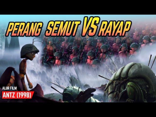 PERJUANGAN SEMUT MENYELAMATKAN KOLONINYA | Alur Film Antz (1998)