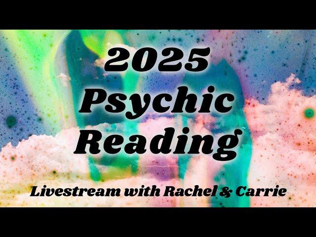 2025 Psychic Reading | Livestream