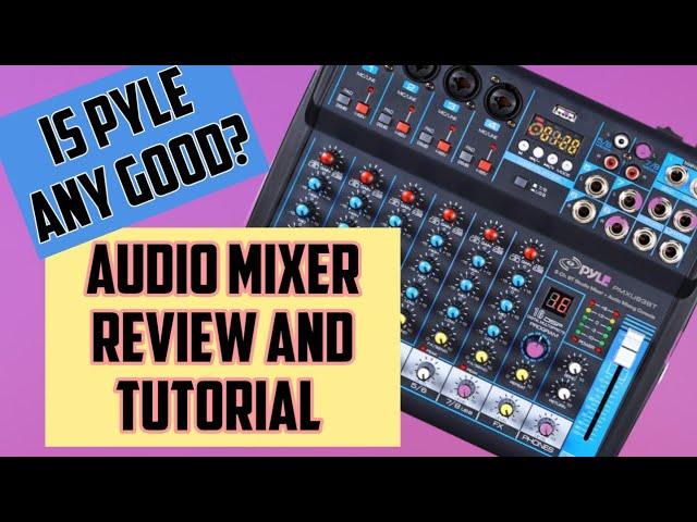 Pyle Audio Mixer Review PMXU83BT Tutorial